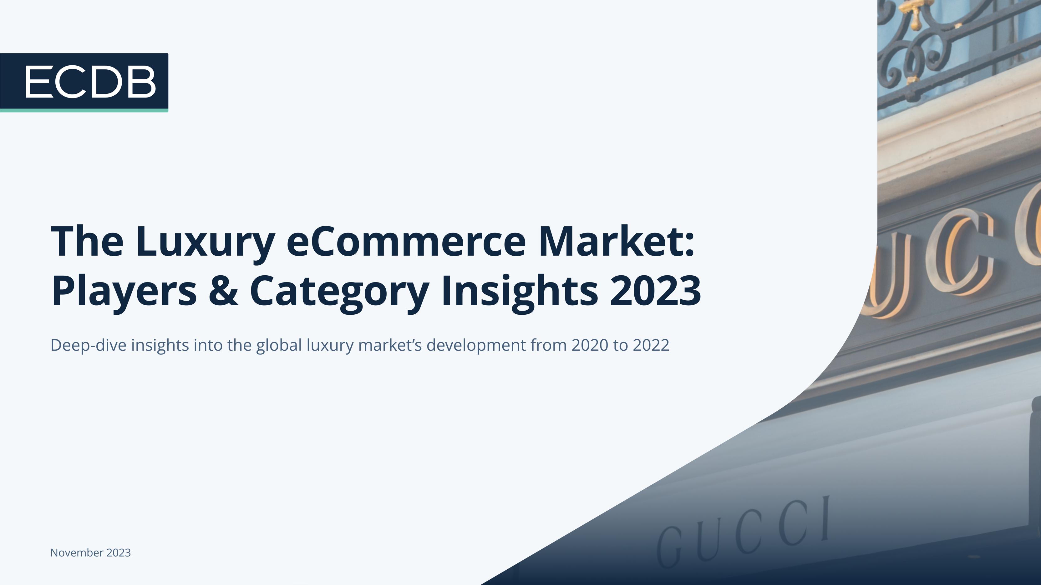 Cover - The Luxury eCommerce Market: Players & Category Insights 2023