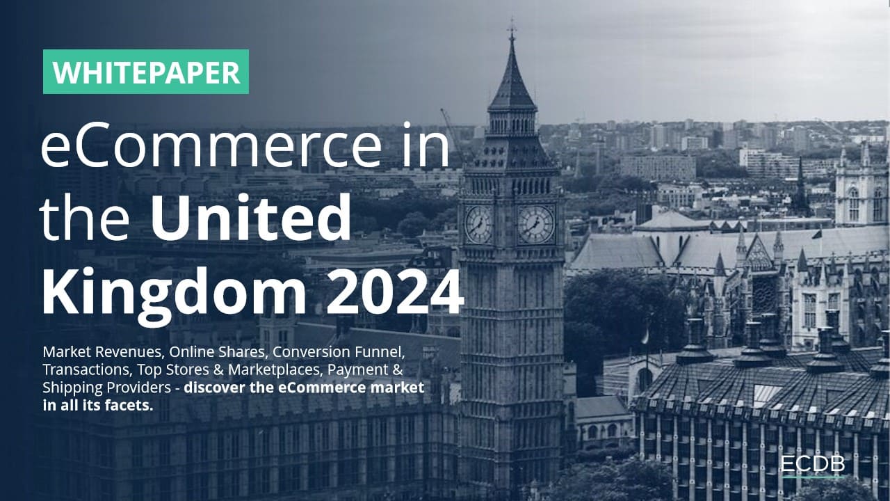 ECDB_eCommerce in the United Kingdom 2024_1