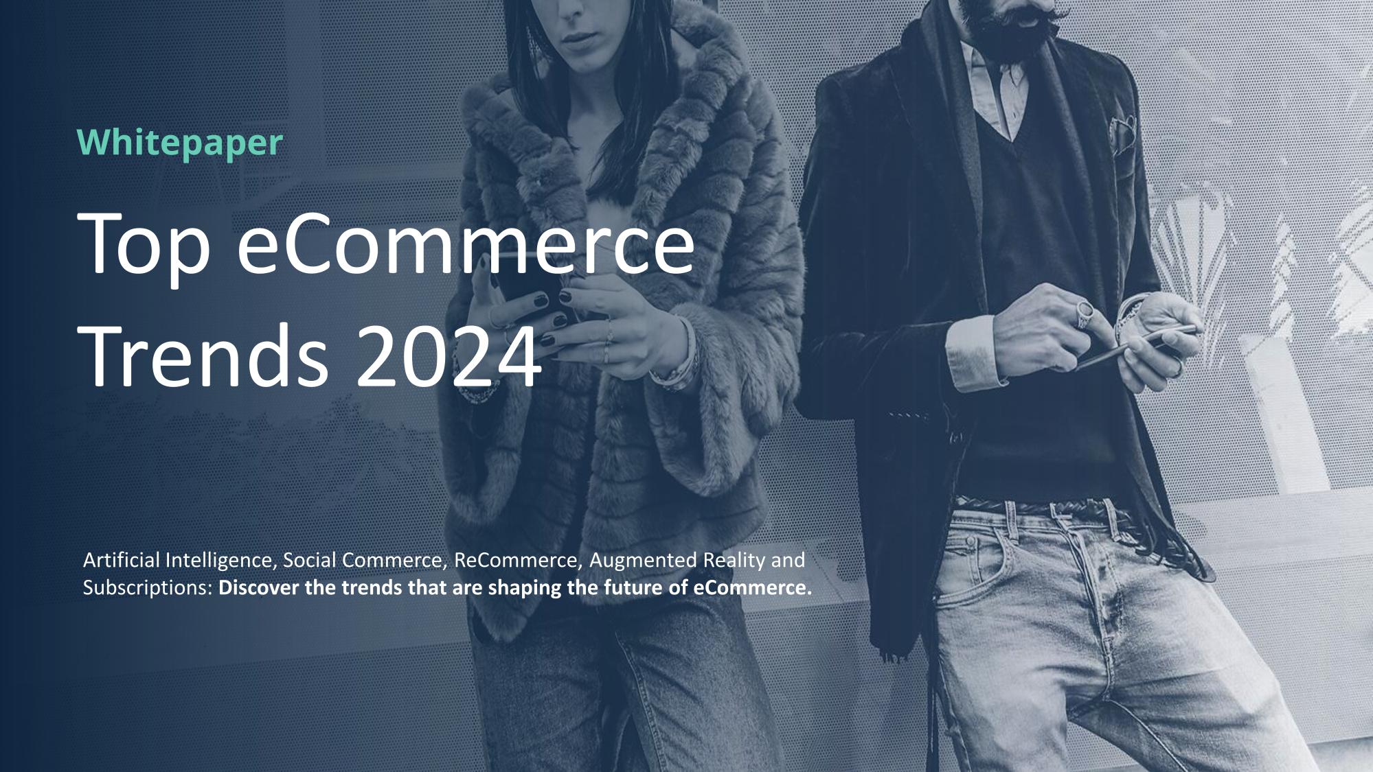 eCommerce Trends 2024