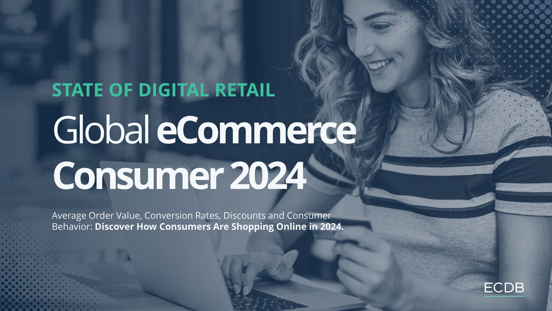Global eCommerce Consumer 2024